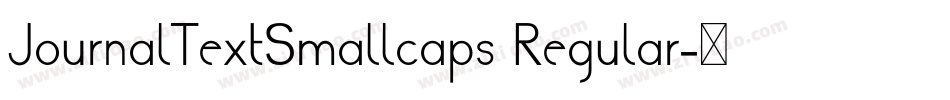 JournalTextSmallcaps Regular字体转换